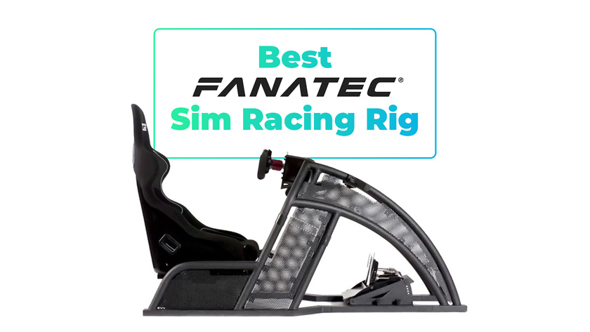 Best Fanatec Sim Racing Rig Setup